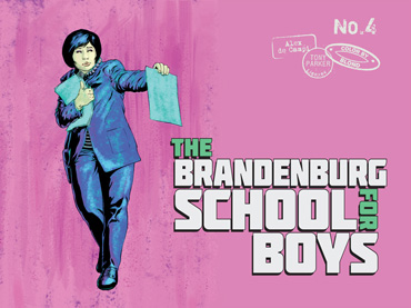 The Brandenburg School for Boys - Issue 4